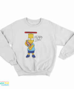Bart Simpson Underachiever And Proud Of It Sweatshirt