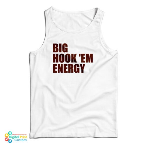 Big Hook 'Em Energy Tank Top