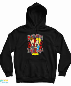 Breaking The Law Beavis And Butthead Hoodie