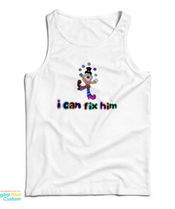 Clown Juggling I Can't Fix Him Tank Top