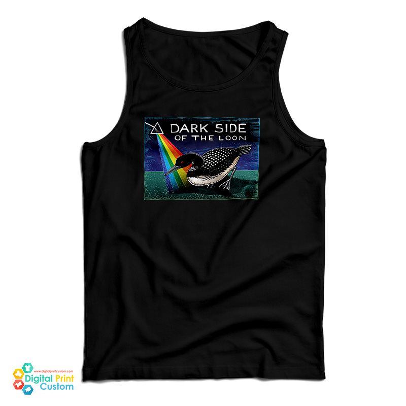 Dark Side Of The Loon Tank Top