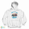 Even At My Lois I Was Still A Family Guy Hoodie