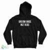 Groom Dogs Not Kids Hoodie