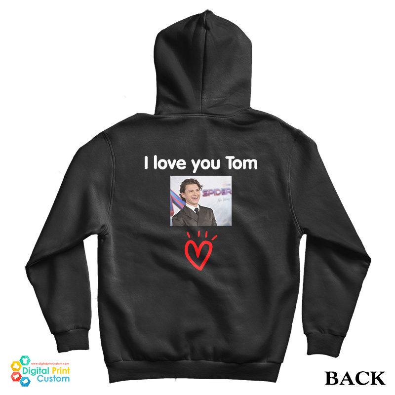 I Love You Tom Holland Hoodie