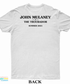 I Saw Him Right After He Got Outta Rehab John Mulaney T-Shirt