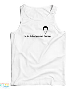 I'm Guy Fieri And Your Ass Is Flavortown Tank Top