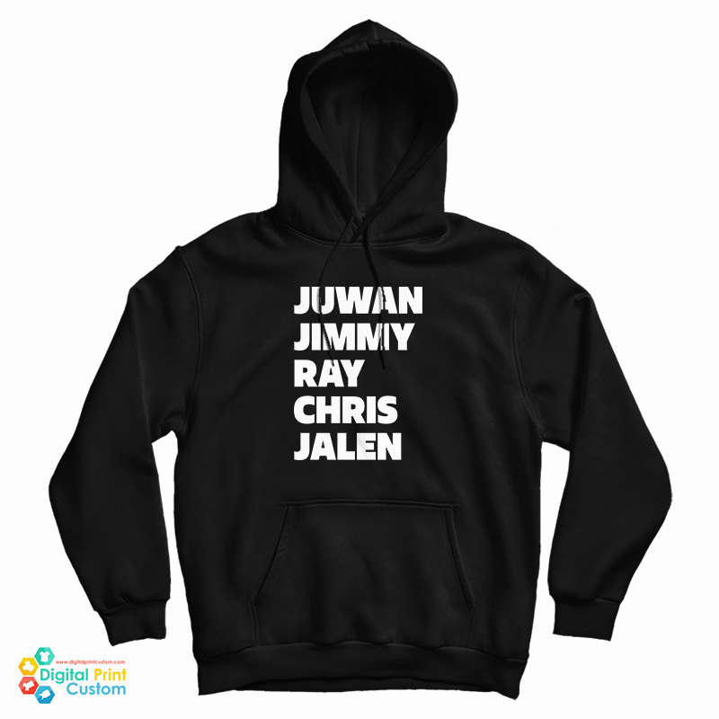 Juwan Jimmy Ray Chris Jalen Hoodie