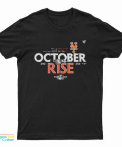 New York Mets October Rise 2022 Postseason T-Shirt