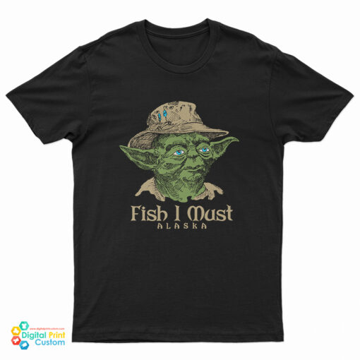 Fish I Must Yoda T-Shirt