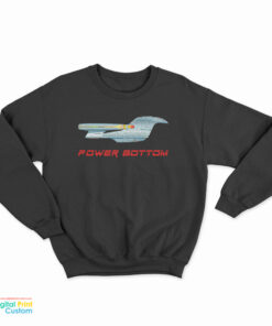 Power Bottom Gay Trek Sweatshirt