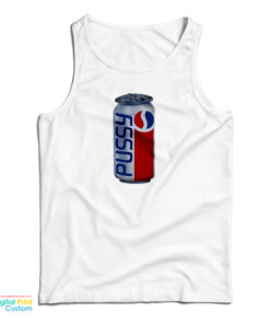 Pussy Pepsi Cola Tank Top