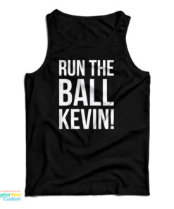 Run The Ball Kevin Tank Top