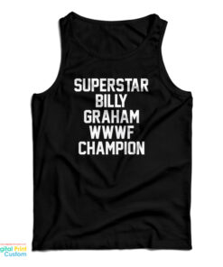 Superstar Billy Graham WWWF Champion Tank Top