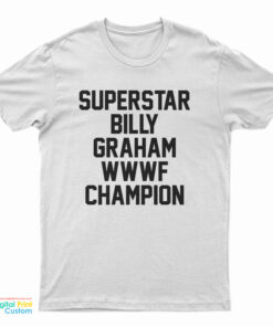 Superstar Billy Graham WWWF Champion T-Shirt