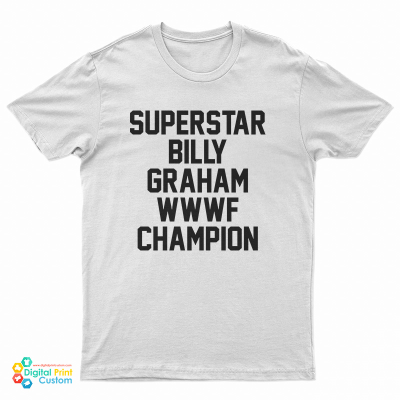 Superstar Billy Graham WWWF Champion T-Shirt