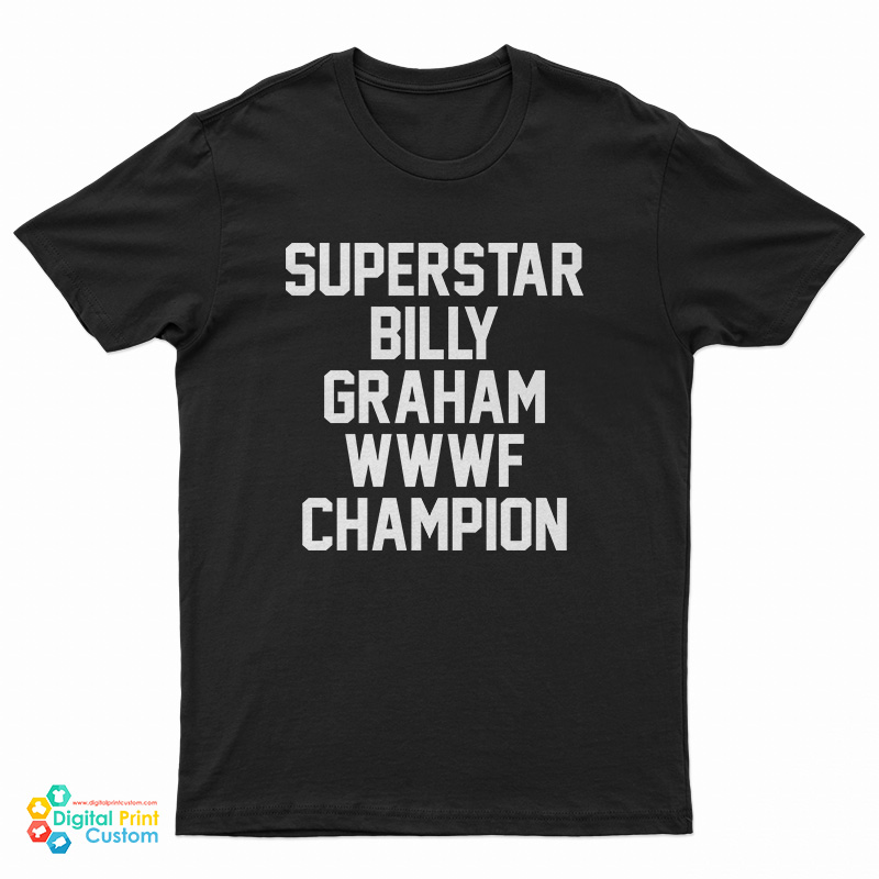 Superstar Billy Graham WWWF Champion T-Shirt