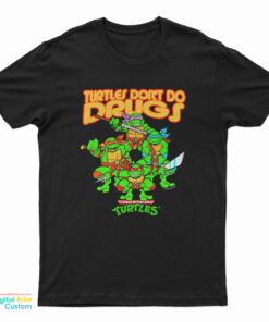 Teenage Mutant Ninja Turtles Don’t Do Drugs T-Shirt