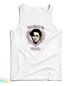 Timothee Chalamet Timmy's Girl Tank Top