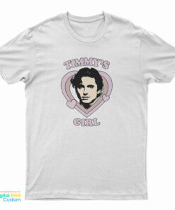 Timothee Chalamet Timmy's Girl T-Shirt