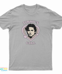 Timothee Chalamet Timmy's Girl T-Shirt