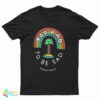 Too Rad To Be Sad T-Shirt