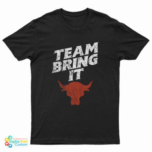 WWE The Rock Bull Team Bring It T-Shirt