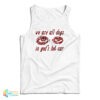 We Are All Dogs In God's Hot Car Tank Top