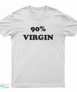 90% Virgin T-Shirt