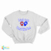 Bella Hadid Tootsie Roll Pop Lick 'Em Don't Bite 'Em Sweatshirt