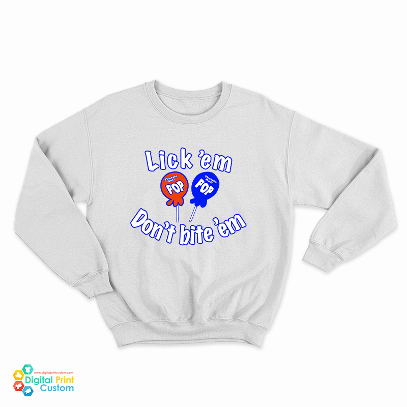 Bella Hadid Tootsie Roll Pop Lick 'Em Don't Bite 'Em Sweatshirt