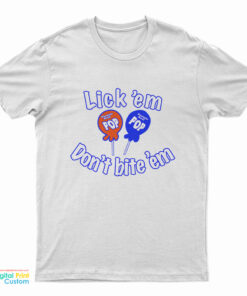 Bella Hadid Tootsie Roll Pop Lick 'Em Don't Bite 'Em T-Shirt