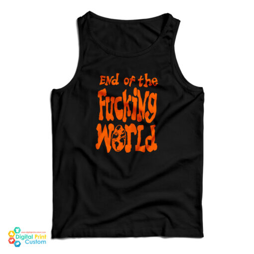 End Of The Fucking World Hayley Williams Paramore Tank Top