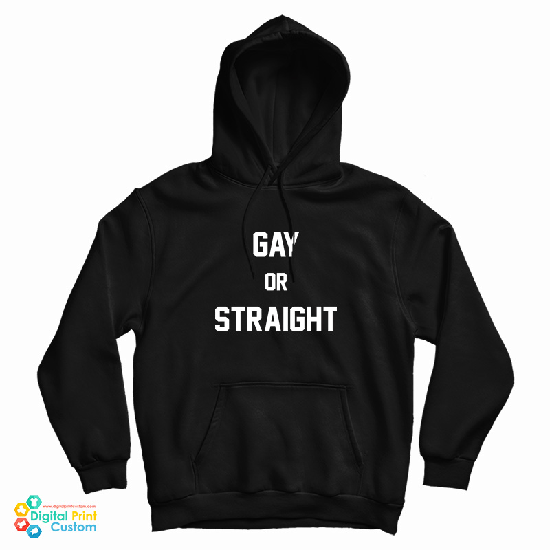 Gay Or Straight Hoodie