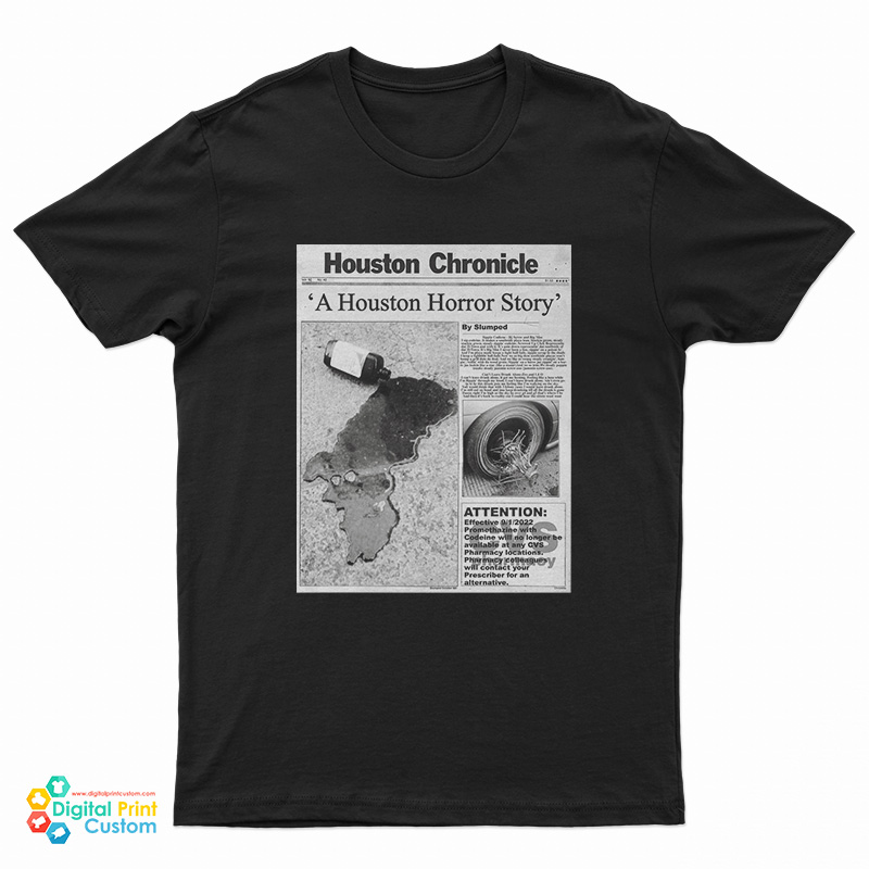 Houston Chronicle A Houston Horror Story T-Shirt
