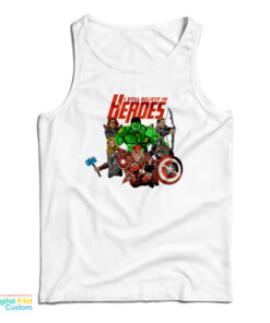 I Still Believe In Heroes Marvel Comics Tank Top