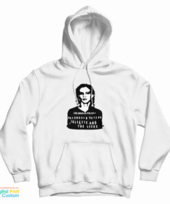 Juliette Lewis Mugshot Hoodie