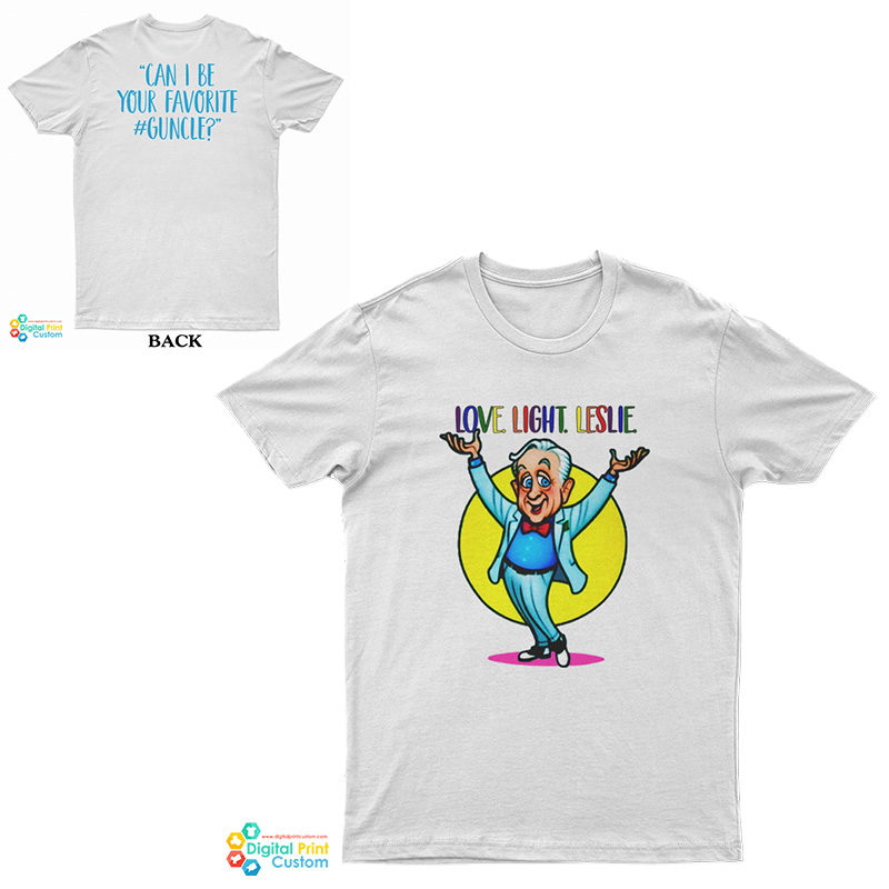 Love Light Leslie Can I Be Your Favorite Guncle T-Shirt