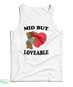 Mid But Loveable Tank Top