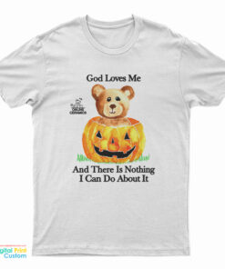 Online Ceramics God Loves Me T-Shirt