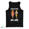 Regulate Dick Not Jane Tank Top