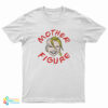 Mother Figure T-Shirt
