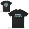 Triple H Game Over You’re Damn Right I’m Over T-Shirt