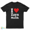Alez Fireinside I Love Zayn Malik T-Shirt