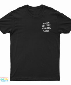 Bacon Lettuce Tomato Club T-Shirt