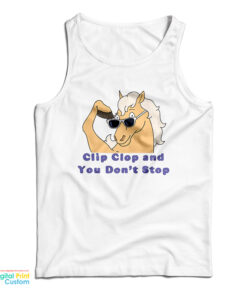 Bob's Burgers Clip Clop And You Don't Stop Tank Top