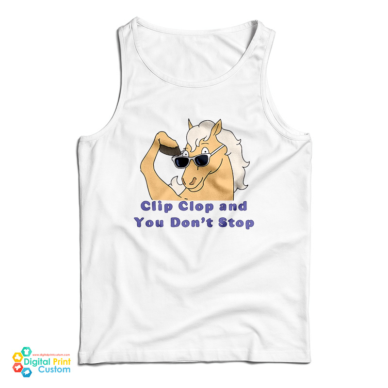 Bob's Burgers Clip Clop And You Don't Stop Tank Top
