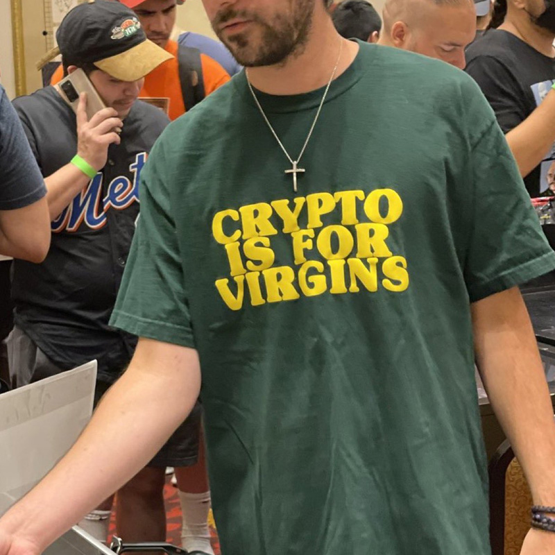 Crypto Is For Virgins Funny T-Shirt