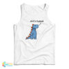 Dinosaur Shit's Fucked Tank Top