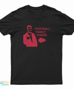 Football Family Fonzie T-Shirt