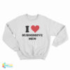 I Love Submissive Men Sweatshirt